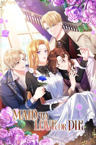 Maid To Love or Die